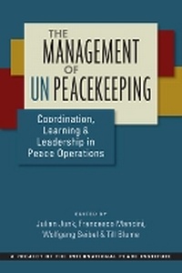 Enlarge image Cover: The Management of UN Peacekeeping - Lynne Rienner Publishers Inc