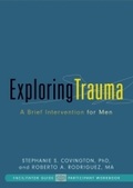 Bild: Exploring Trauma - Hazelden Information & Educational Services