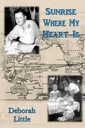 Cover: Sunrise Where My Heart Is - Llumina Press