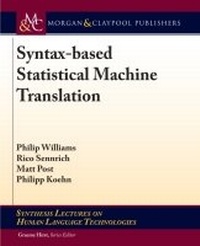 Enlarge image Cover: Syntax-based Statistical Machine Translation - Morgan and Claypool Life Sciences