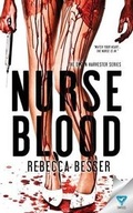 Cover: Nurse Blood - Limitless Publishing, LLC