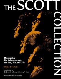 Enlarge image Cover: The Scott Collection - Minnesota Historical Society Press