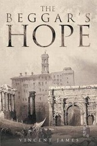 Enlarge image Cover: The Beggar's Hope - Page Publishing Inc.