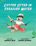 Cover: Cotter Otter in Treasure Water - AMERICA STAR BOOKS