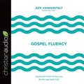 Cover: Gospel Fluency - Christianaudio