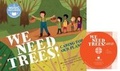 Cover: We Need Trees! - Cantata Learning