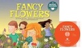 Cover: Fancy Flowers - Cantata Learning