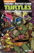 Cover: Teenage Mutant Ninja Turtles: Amazing Adventures Volume 4 - Idea & Design Works