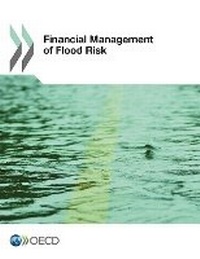 Enlarge image Cover: Financial Management of Flood Risks - IWA Publishing