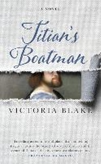 Enlarge image Cover: Titian's Boatman - Black and White Publishing