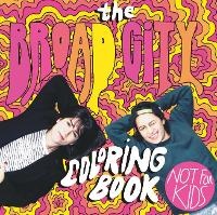 Enlarge image Cover: The Broad City Coloring Book - Laurence King Publishing