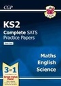 Cover: KS2 Complete SATS Practice Papers: Science, Maths & English (updated for the 2017 tests) - Pack 1 - Coordination Group Publications Ltd (CGP)