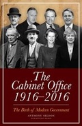 Cover: The Cabinet Office 1916-2016 - Biteback Publishing