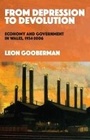Cover: From Depression to Devolution - University of Wales Press