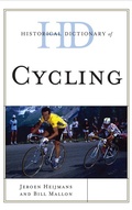Cover: Historical Dictionary of Cycling - Scarecrow Press