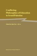 Cover: Conflicting Philosophies of Education in Israel/Palestine - Kluwer Academic Publishers