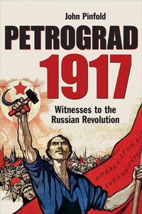 Enlarge image Cover: Petrograd, 1917 - Bodleian Library