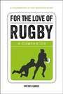 Cover: For the Love of Rugby - Summersdale Publishers