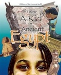 Cover: If I Were a Kid in Ancient Egypt - Cricket Books, a division of Carus Publishing Co