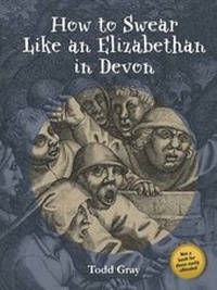 Enlarge image Cover: How to Swear Like an Elizabethan in Devon - Mint Press