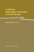 Cover: Conflicting Philosophies of Education in Israel/Palestine - Springer