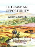 Cover: To Grasp an Opportunity - ShieldCrest
