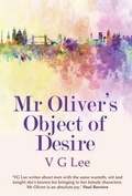 Cover: Mr Oliver's Object of Desire - Ward Wood Publishing