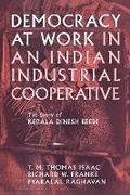 Cover: Democracy at Work in an Indian Industrial Cooperative - ILR Press