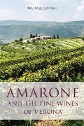 Cover: Amarone and the fine wines of Verona - Infinite Ideas Limited