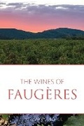 Cover: The wines of Faugeres - Infinite Ideas Limited