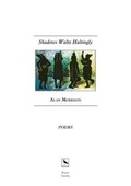 Cover: Shadows Waltz Haltingly - Lapwing Publications