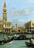 Cover: Canaletto and the Art of Venice - Royal Collection Trust