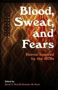 Enlarge image Cover: Blood, Sweat, and Fears - Nosetouch Press