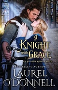 Cover: A Knight With Grace - Odonnell Books