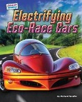 Cover: Electrifying Eco-Race Cars - Bearport Books