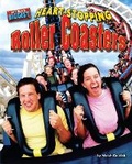 Cover: Heart-Stopping Roller Coasters - Bearport Books