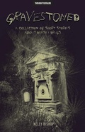 Cover: Gravestoned - THOUGHT CATALOG BOOKS