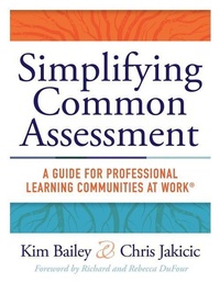 Enlarge image Cover: Simplifying Common Assessment - Solution Tree Press