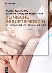 Abbildung von: Klinische Geburtsmedizin - De Gruyter