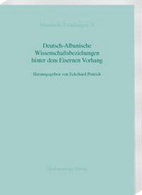 Abbildung von: Deutsch-Albanische Wissenschaftsbeziehungen hinter dem Eisernen Vorhang - Harrassowitz Verlag