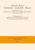 Cover: Gebauter Raum: Architektur - Landschaft - Mensch - Harrassowitz Verlag
