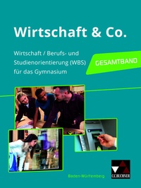 Abbildung von: Wirtschaft & Co. - Baden-Württemberg / Wirtschaft & Co. Baden-Württemberg - Buchner, C.C.