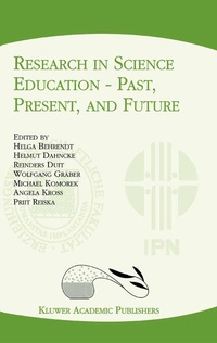 Enlarge image Cover: Research in Science Education - Past, Present, and Future - Kluwer Academic Publishers