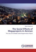 Cover: The Social Effects of Megaprojects in Amman - LAP Lambert Academic Publishing