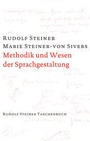 Cover: Methodik und Wesen der Sprachgestaltung - Rudolf Steiner Verlag