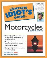 Enlarge image Cover: The Complete Idiot's Guide (R) to Motorcycles - Alpha