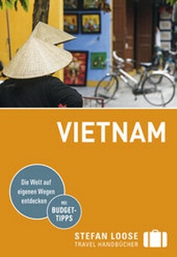 Abbildung von: Stefan Loose Reiseführer Vietnam - LOOSE