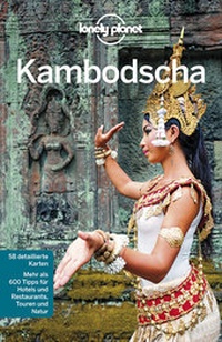 Abbildung von: Lonely Planet Reiseführer Kambodscha - LONELY PLANET DEUTSCHLAND