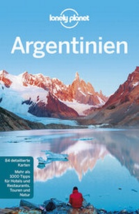 Abbildung von: Lonely Planet Reiseführer Argentinien - LONELY PLANET DEUTSCHLAND