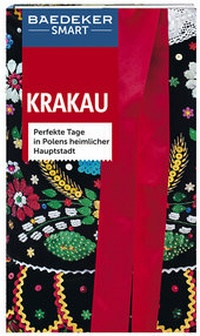 Abbildung von: Baedeker SMART Reiseführer Krakau - Baedeker
